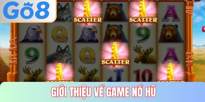 Tổng quan về game quay hũ