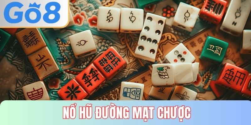 nổ hũ Đường Mạt Chược tại GO8